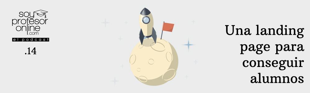 14. Una landing page para conseguir alumnos